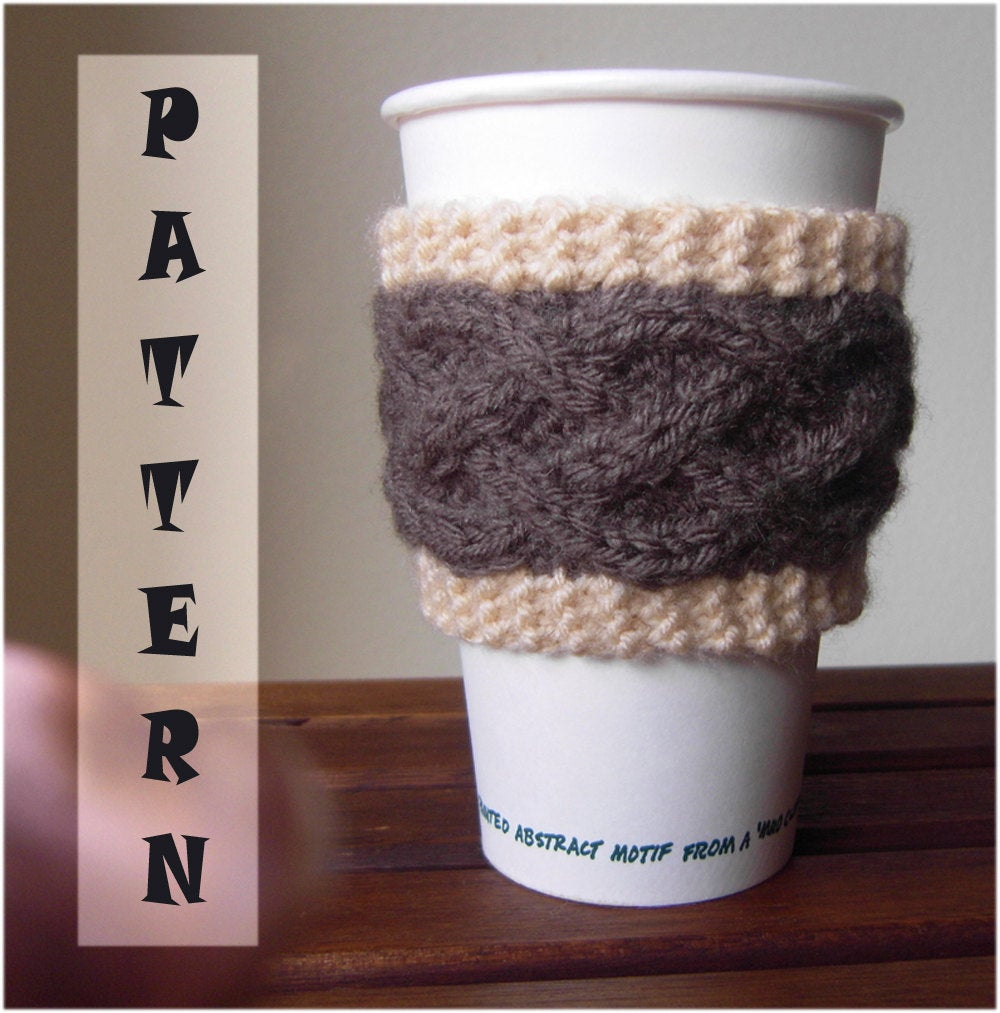Cable Knit Coffee Cozy Pattern Knitted Cup Cozy Pattern Cable Knitted Cup Sleeve Pdf Instant Downlod
