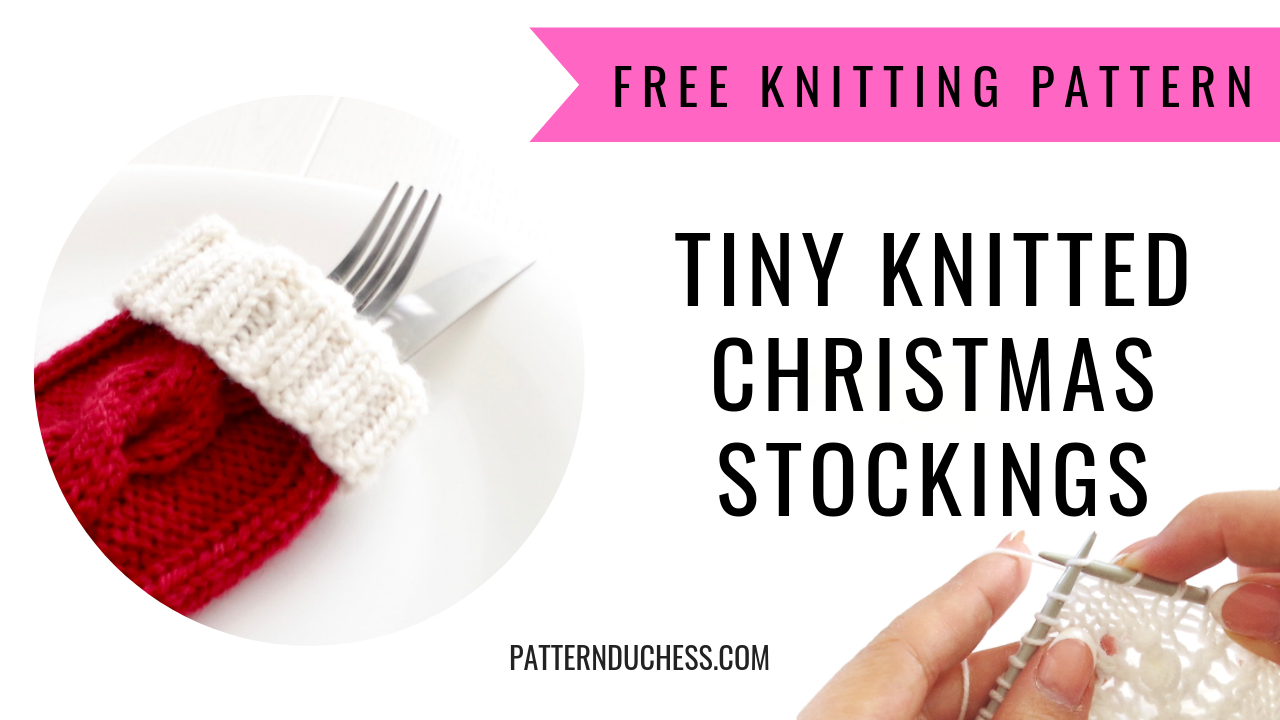 Free Knit Christmas Stocking Pattern Tiny Knitted Christmas Stockings For Your Christmas Table Setting