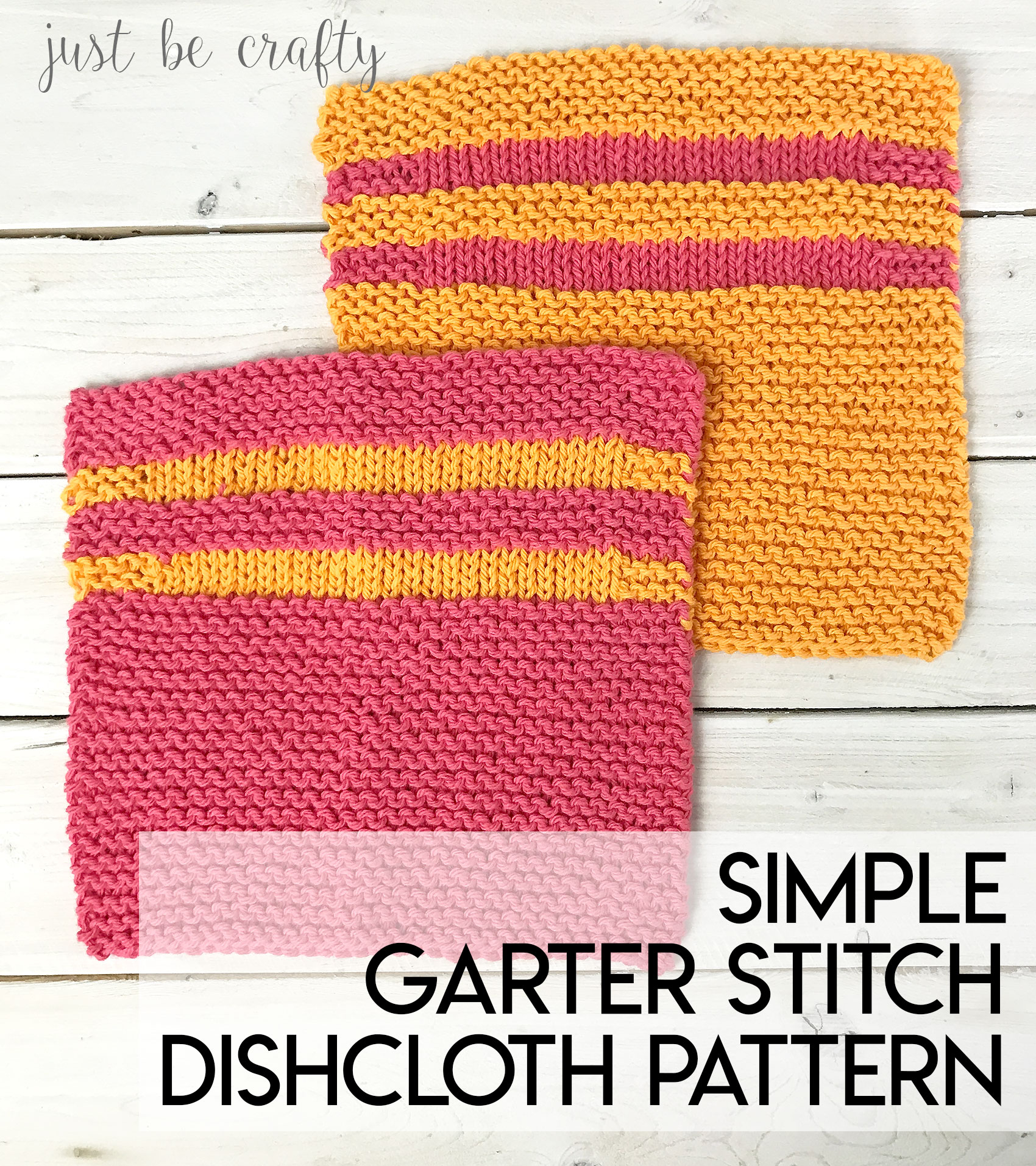 Free Knitted Cotton Dishcloth Patterns Simple Garter Stitch Dishcloth Pattern Free Pattern Just Be Crafty