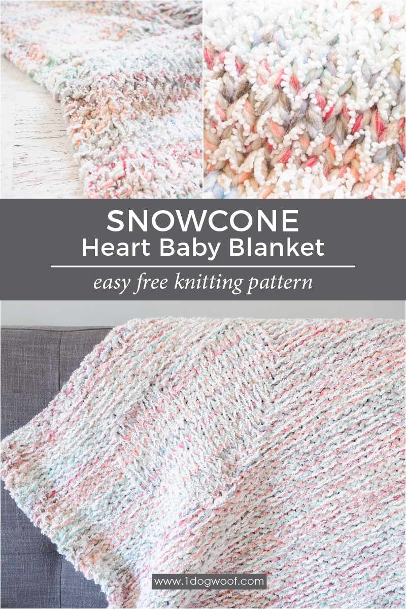Free Knitting Patterns For Baby Blankets Snowcone Heart Blanket Free Knitting Pattern One Dog Woof