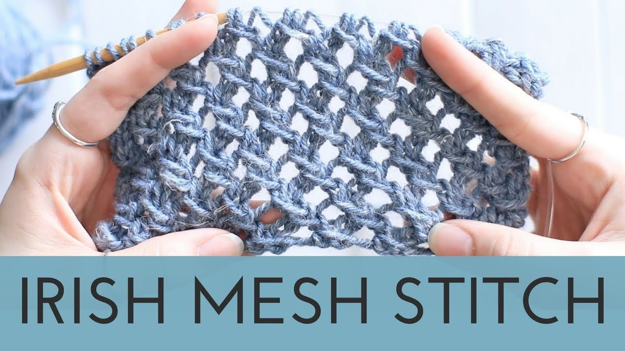 Irish Knitting Patterns Free Irish Mesh Stitch Easy Lace Stitch