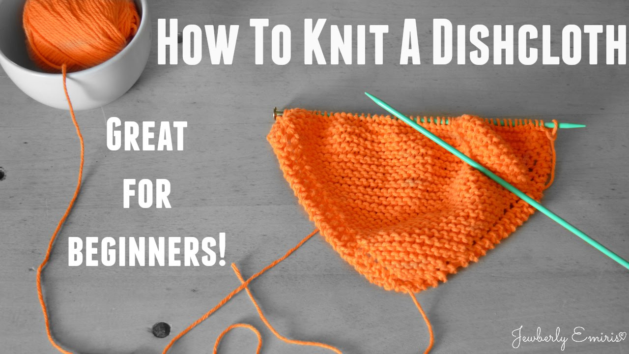 Knit Dishcloth Patterns For Beginners How To Knit A Dishcloth Great For Beginners