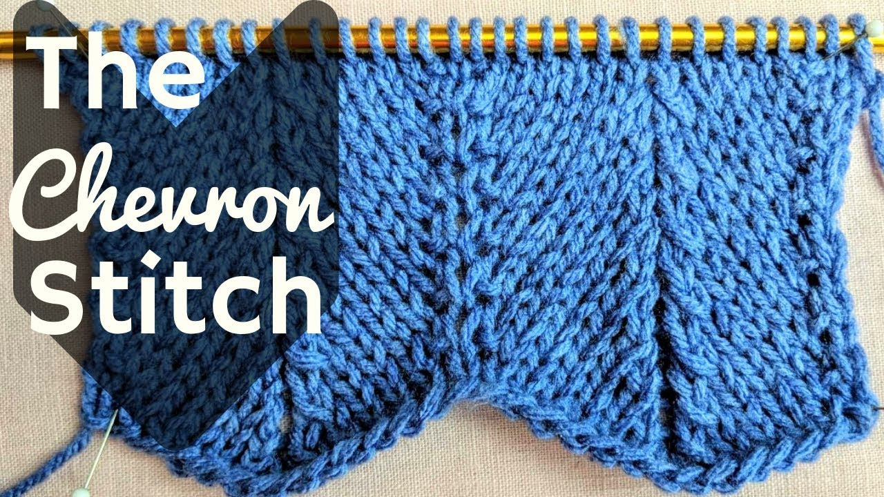 Knit Zig Zag Pattern Knitting Chevron Stitch How To Knit The Chevron Stitch
