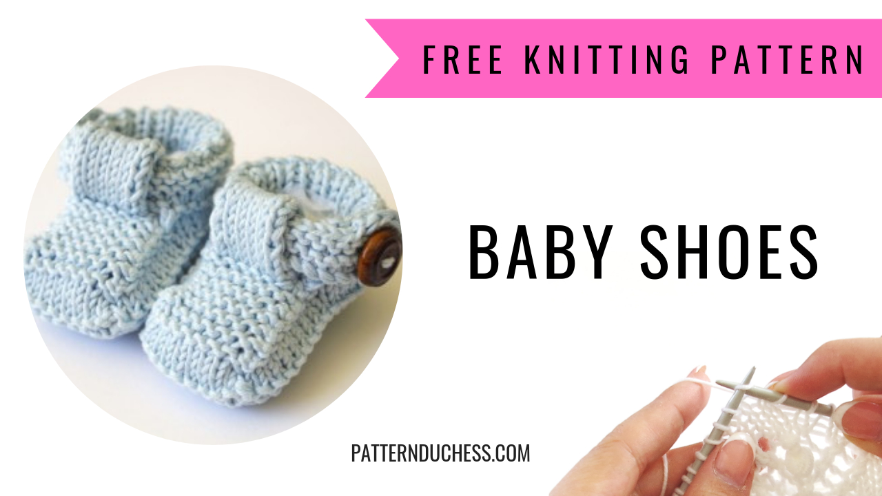 Knitted Baby Shoes Patterns Free Ba Shoes Knitting Pattern Knitting Blog Pattern Duchess