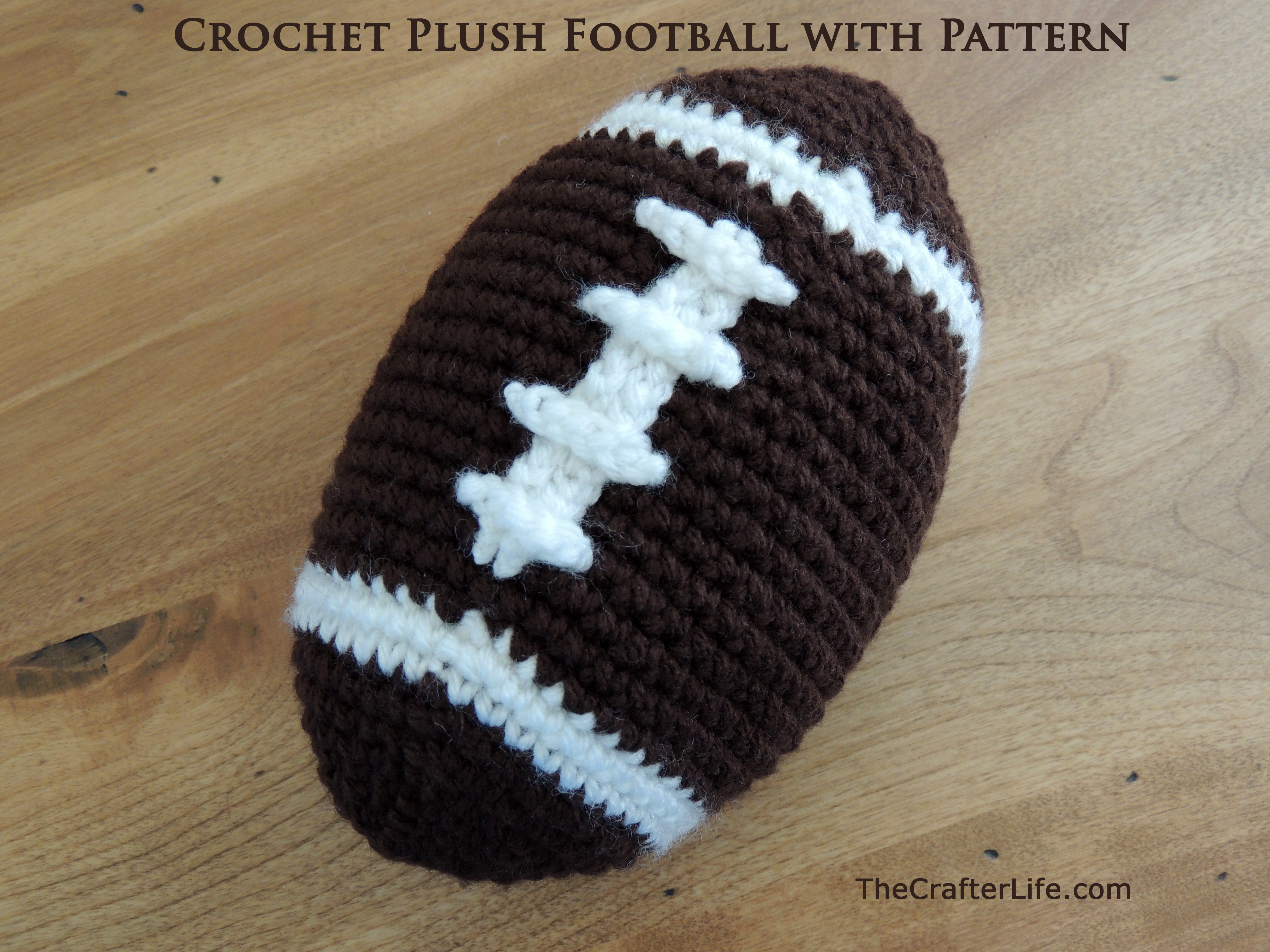 Knitted Ball Pattern Free Crochet Plush Football With Pattern The Crafter Life