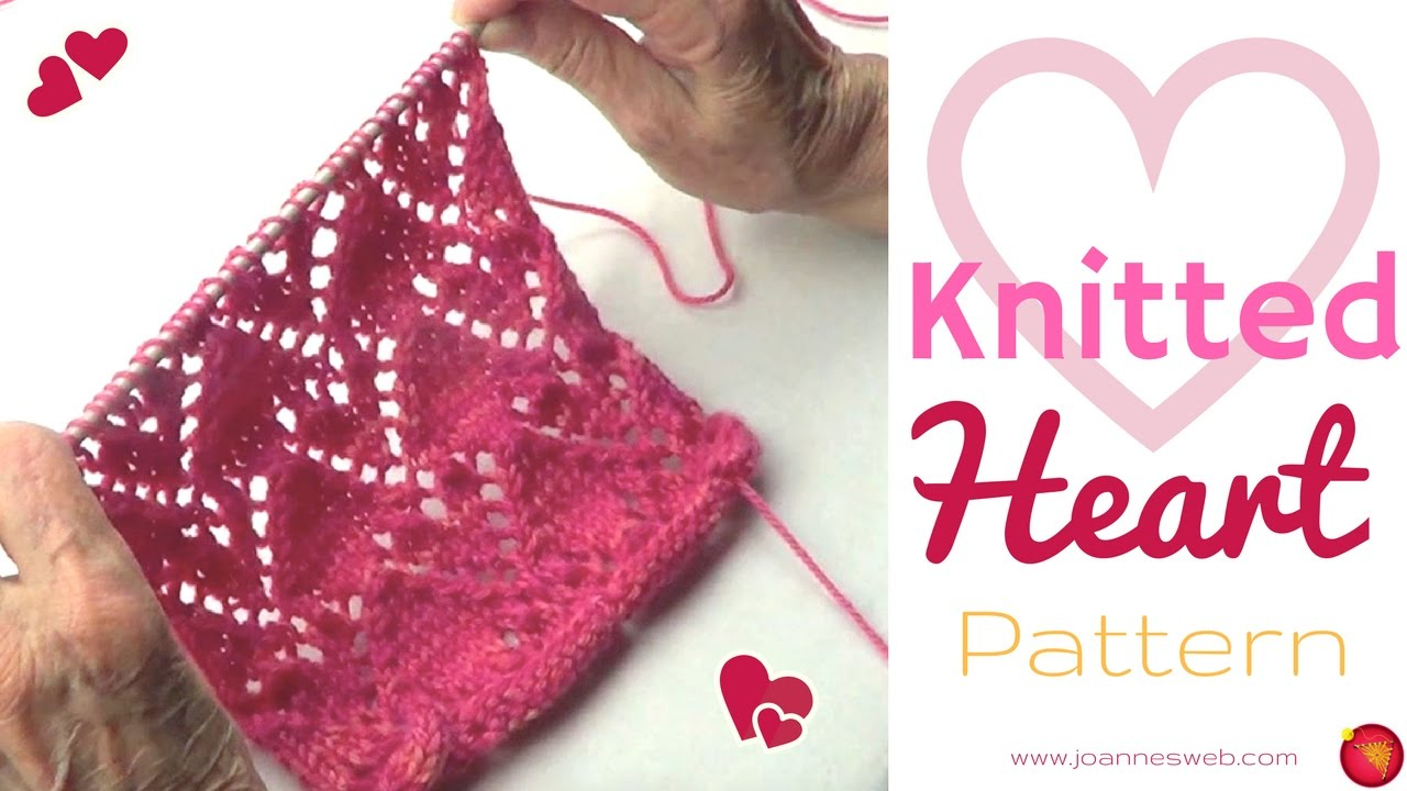 Knitted Heart Pattern Heart Knitting Pattern How To Knit Hearts