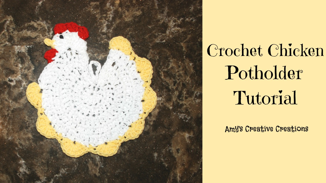 Knitted Hen Pattern Amys Crochet Creative Creations Crochet Chicken Potholder Tutorial