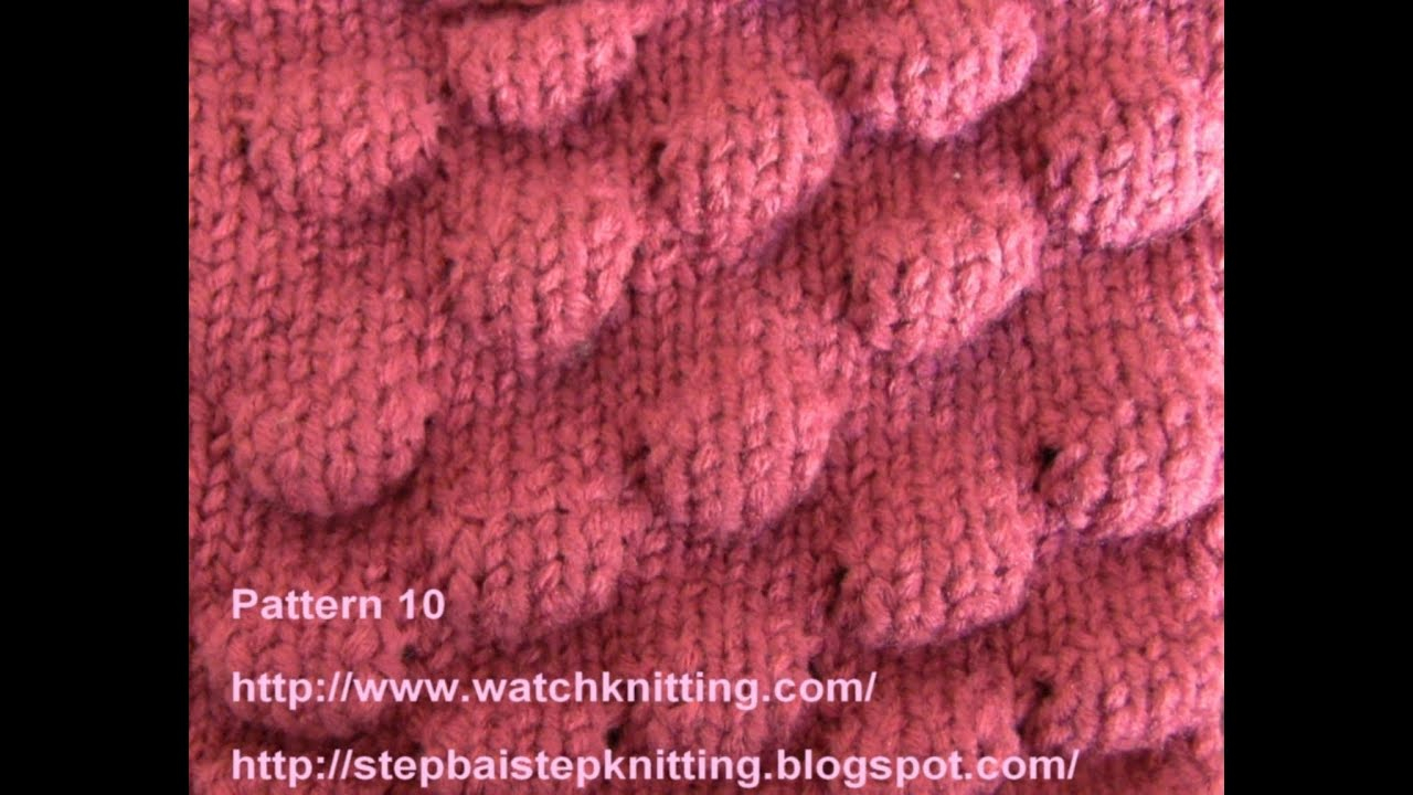 Knitting Patterns Tutorial Bobble Stitch Embossed Patterns Free Knitting Tutorial Watch Knitting Pattern 10