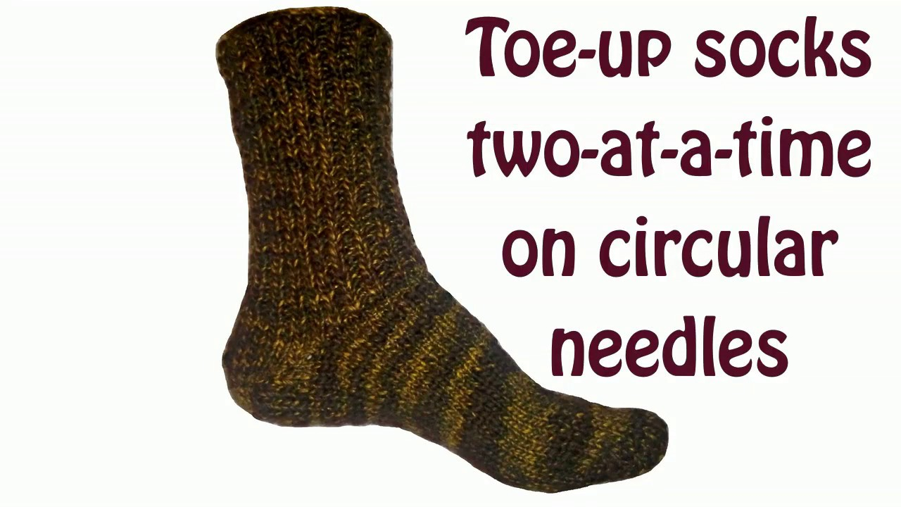 Knitting Socks On Circular Needles Pattern Toe Up Socks Two At A Time On Circular Needles Turkish Cast On