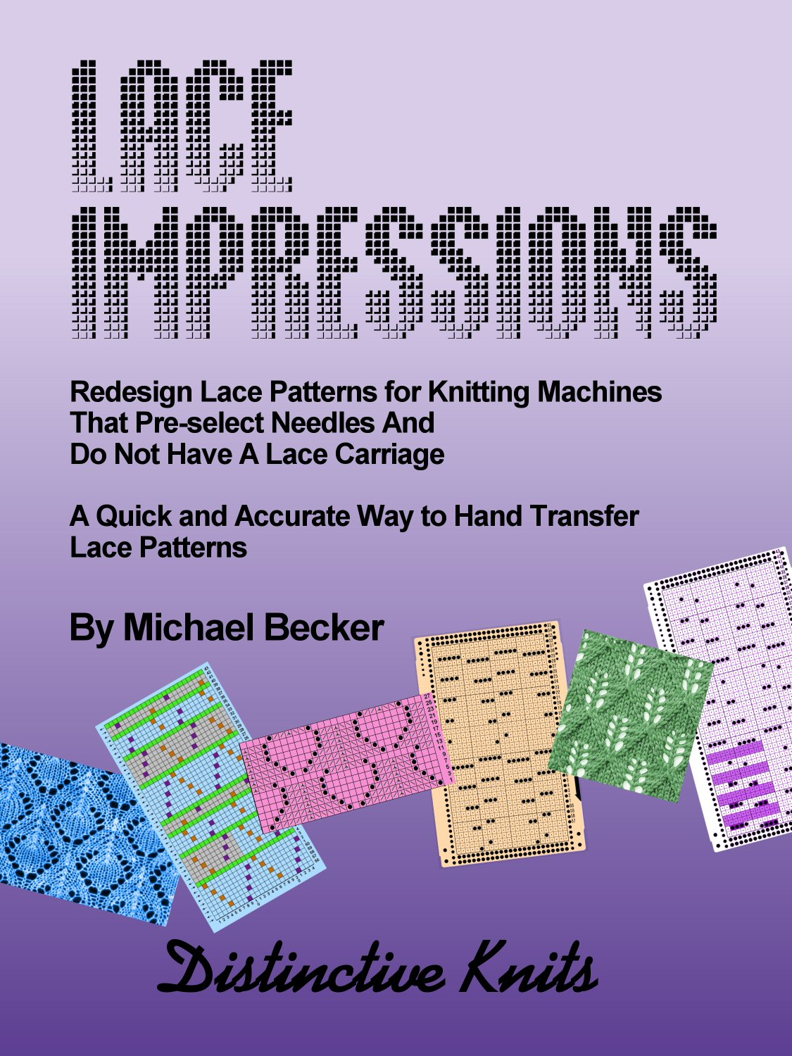 Passap Knitting Machine Patterns Lace Impressions For Passap And Brother Bulky