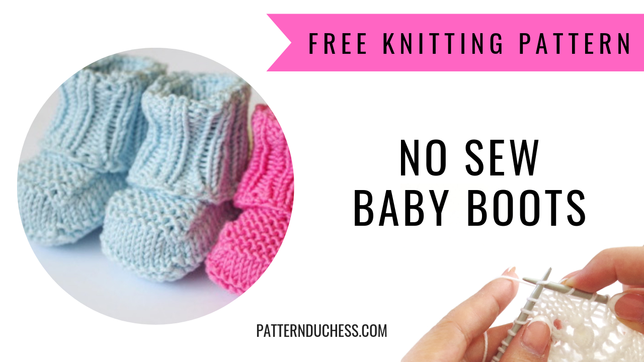 Seamless Baby Booties Knit Pattern No Sew Knitted Ba Booties Pattern Knitting Blog Pattern Duchess