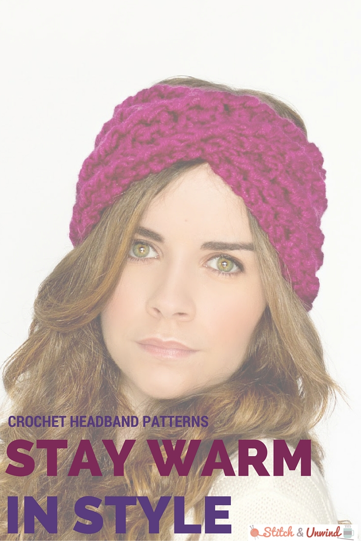 Winter Headband Knitting Pattern Stay Warm In Style With 20 Crochet Headbands For Winter Stitch And